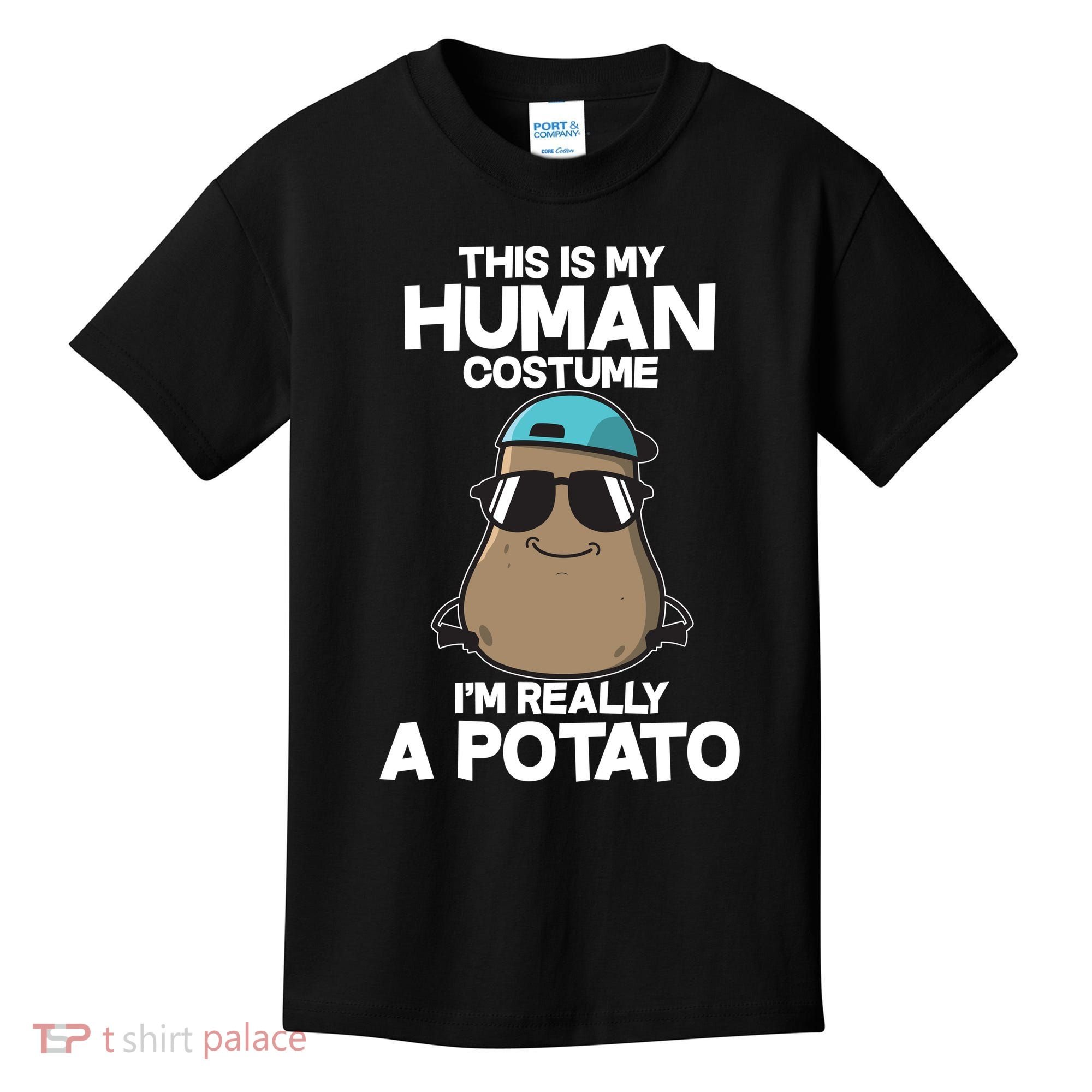 This Is My Human Costume I'm Really A Potato Kids T-Shirt