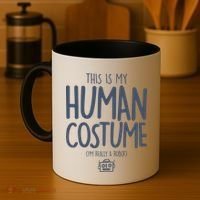 This Is My Human Costume I'm Really A Robot Coffee Mug thumb 4