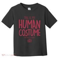 This Is My Human Costume I'm Really A Robot Toddler T-Shirt thumb 0