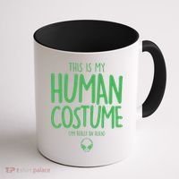 This Is My Human Costume I'm Really An Alien Coffee Mug thumb 1