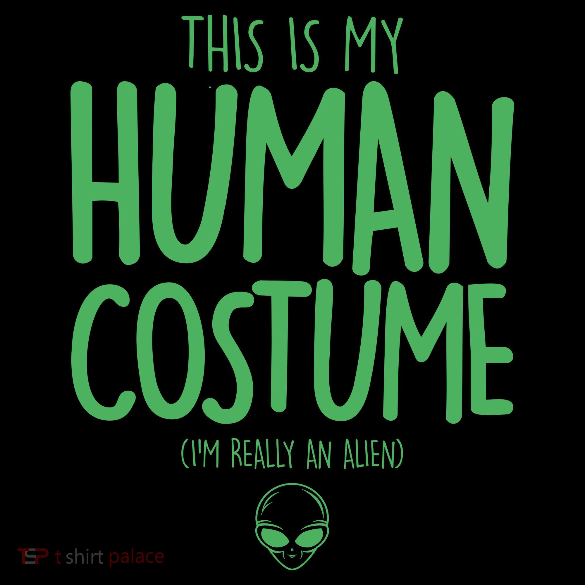 This Is My Human Costume I'm Really An Alien Coffee Mug