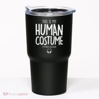 This Is My Human Costume I'm Really An Alien Tumbler thumb 0