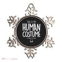 This Is My Human Costume I'm Really An Alien Ornament thumb 0