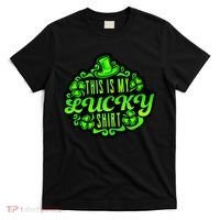 This is my Lucky Irish St. Patrick's Day T-Shirt thumb 0
