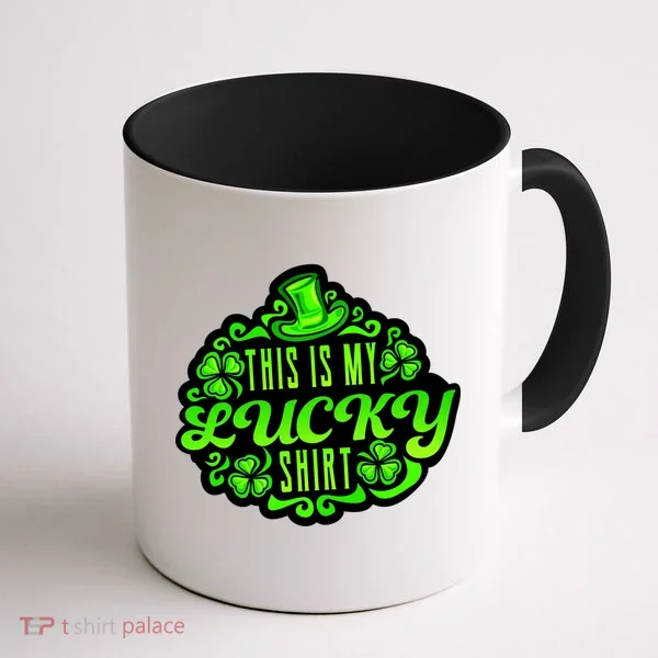 This is my Lucky Irish St. Patrick's Day Coffee Mug