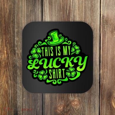This is my Lucky Irish St. Patrick's Day Coaster