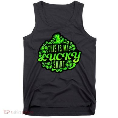 This is my Lucky Irish St. Patrick's Day Tank Top