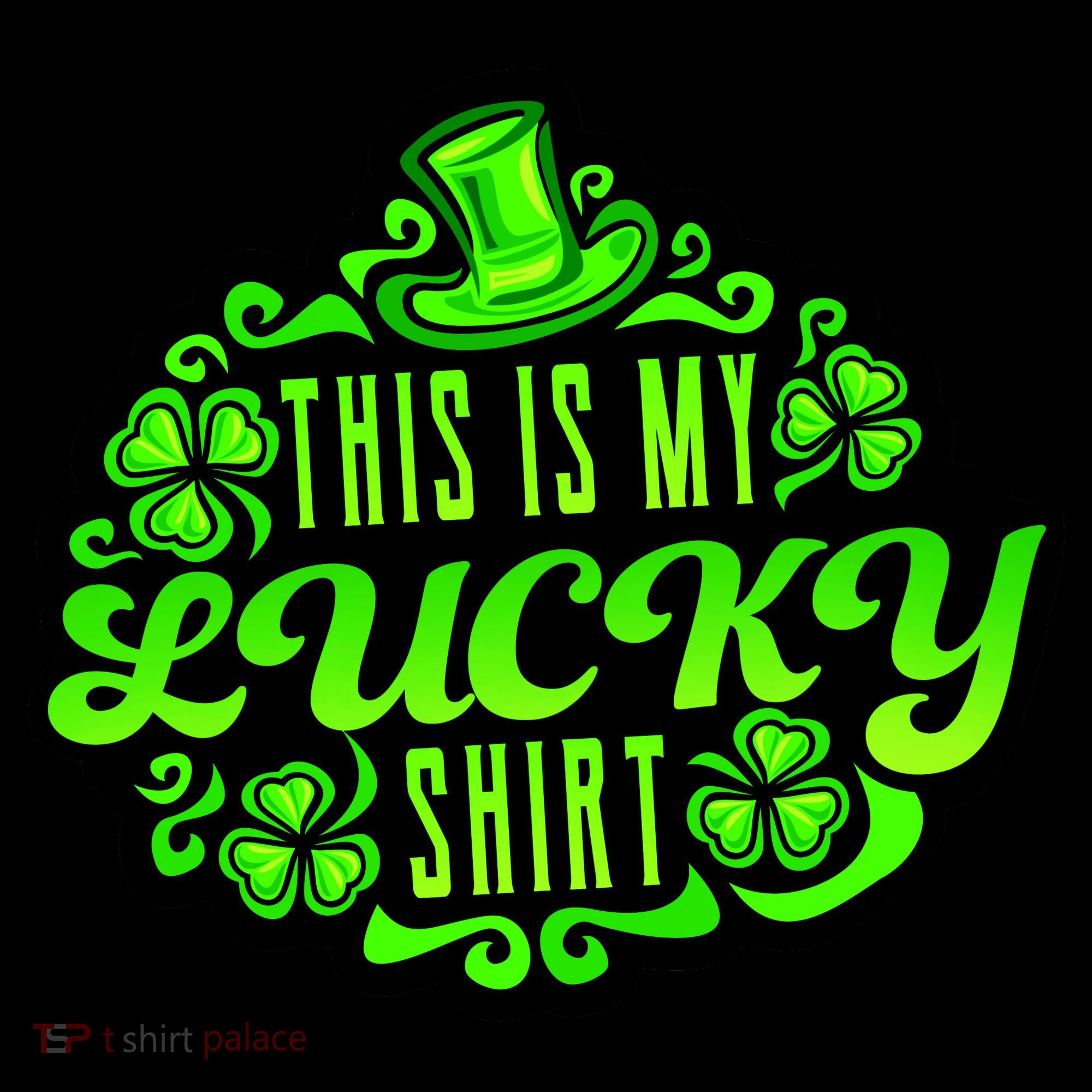 This is my Lucky Irish St. Patrick's Day Women's T-Shirt