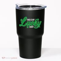 This is my Lucky Shirt St. Patrick's Day Tumbler thumb 0