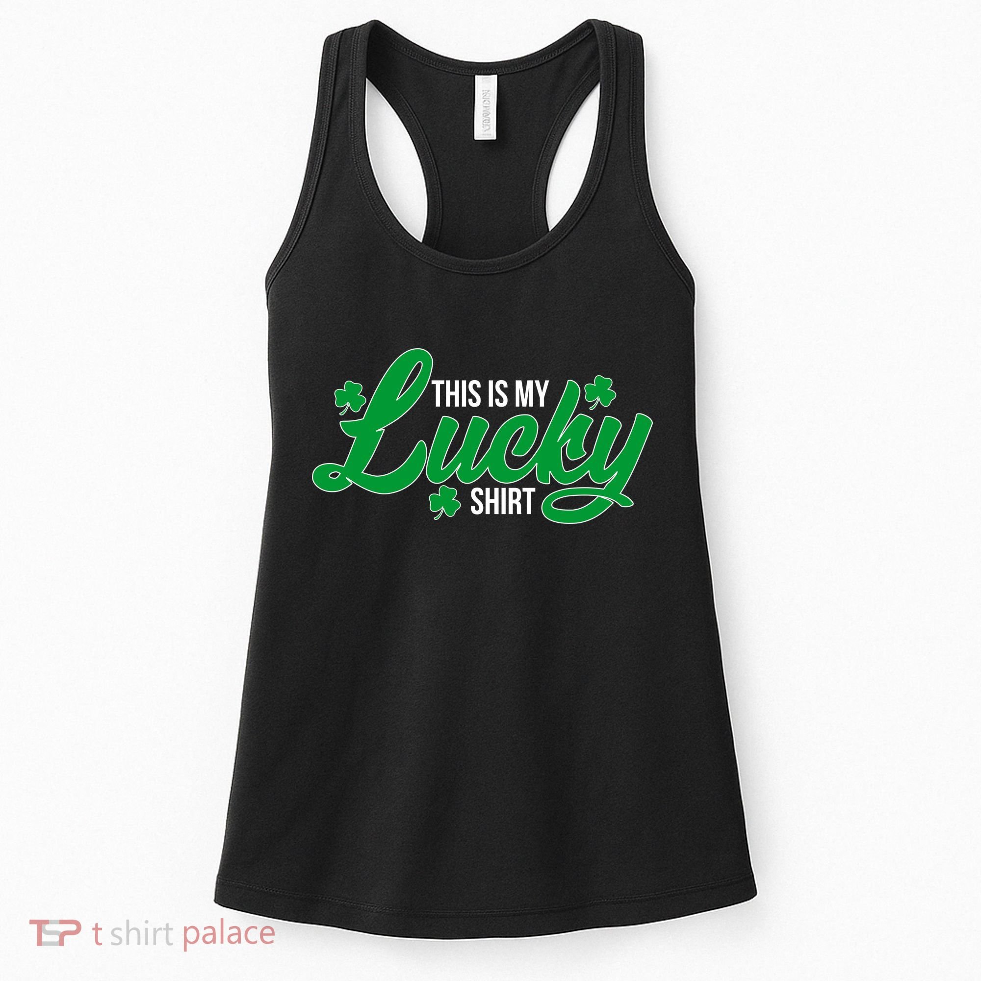 This is my Lucky Shirt St. Patrick's Day Women's Tank Top