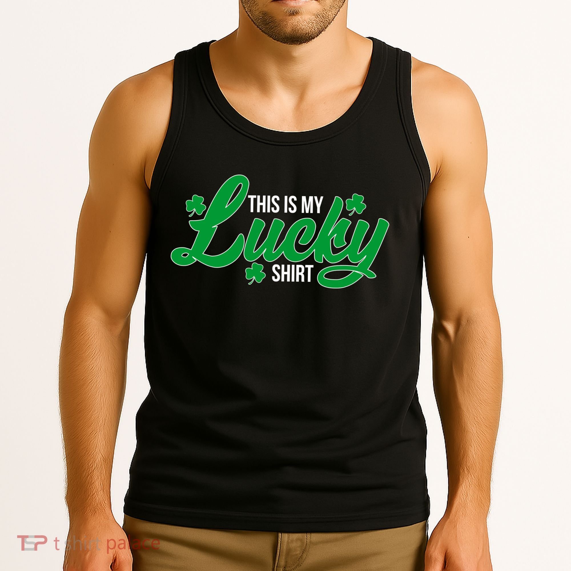 This is my Lucky Shirt St. Patrick's Day Tank Top
