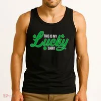 This is my Lucky Shirt St. Patrick's Day Tank Top thumb 3