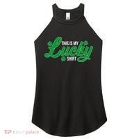 This is my Lucky Shirt St. Patrick's Day Women's Perfect Tri Rocker Tank thumb 0
