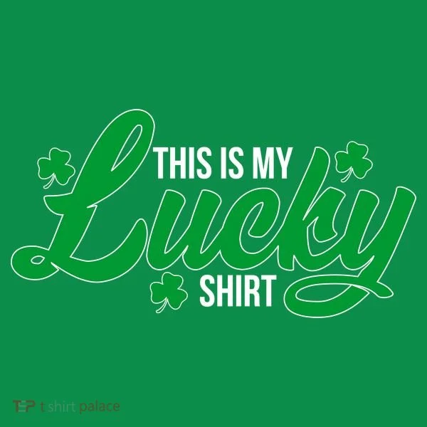This is my Lucky Shirt St. Patrick's Day Sweatshirt