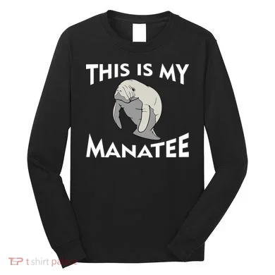 This Is My Manatee Long Sleeve Shirt