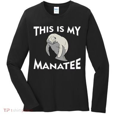 This Is My Manatee Women's Long Sleeve Shirt