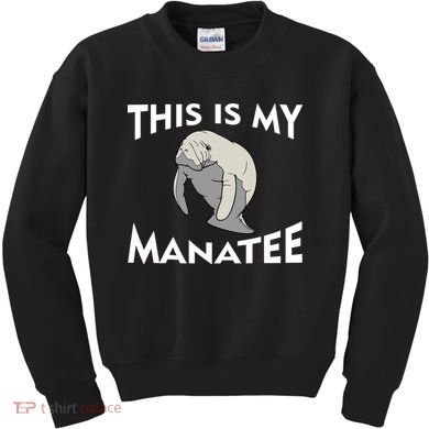 This Is My Manatee Kids Sweatshirt