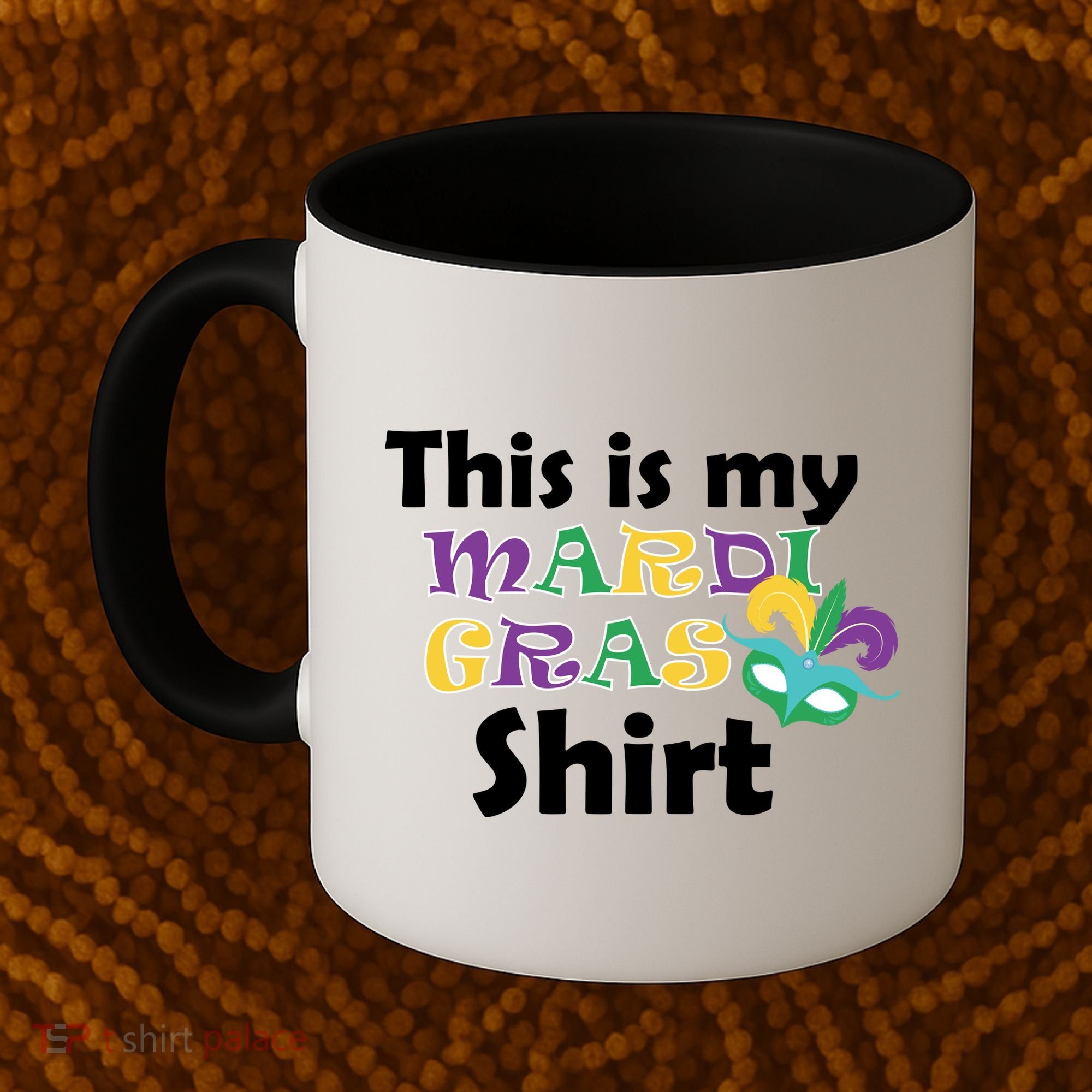 This Is My Mardi Gras Coffee Mug
