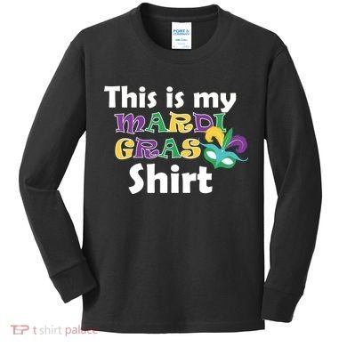 This Is My Mardi Gras Kids Long Sleeve Shirt