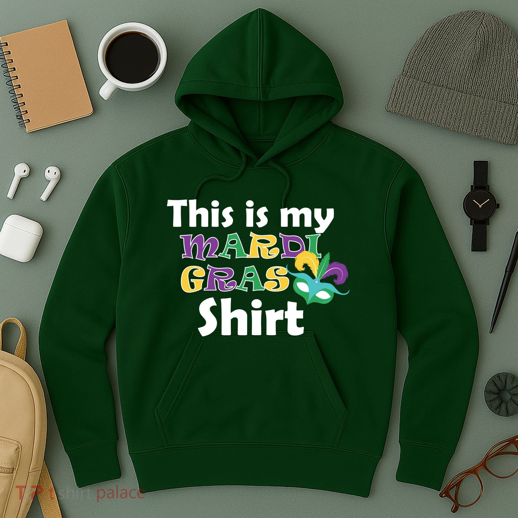 This Is My Mardi Gras Hoodie