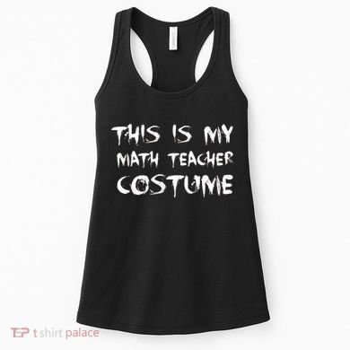 This Is My Math Teachers Costume Women's Tank Top