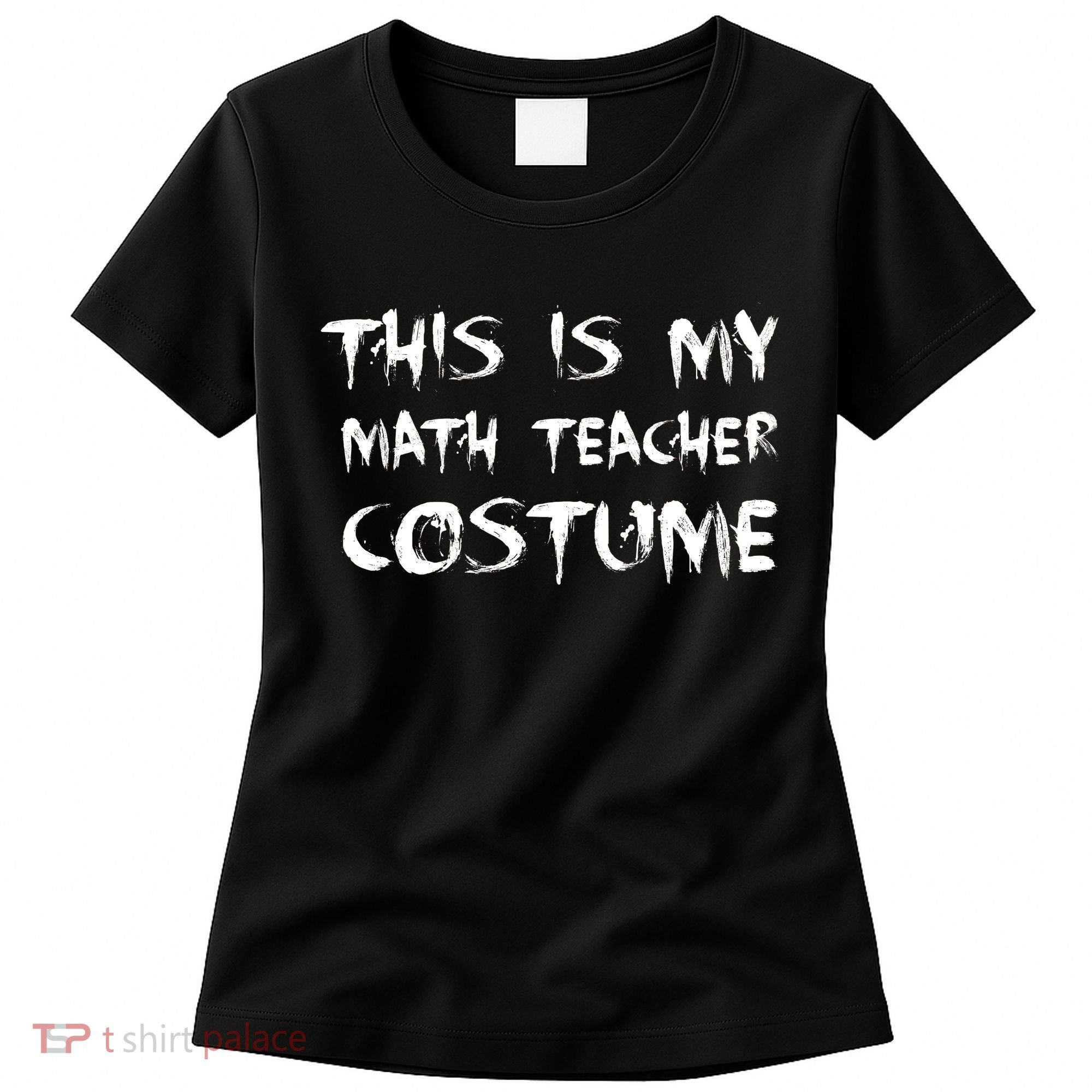 This Is My Math Teachers Costume Women's T-Shirt