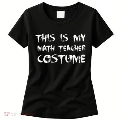 This Is My Math Teachers Costume Women's T-Shirt