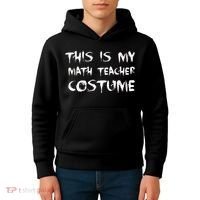 This Is My Math Teachers Costume Kids Hoodie thumb 4