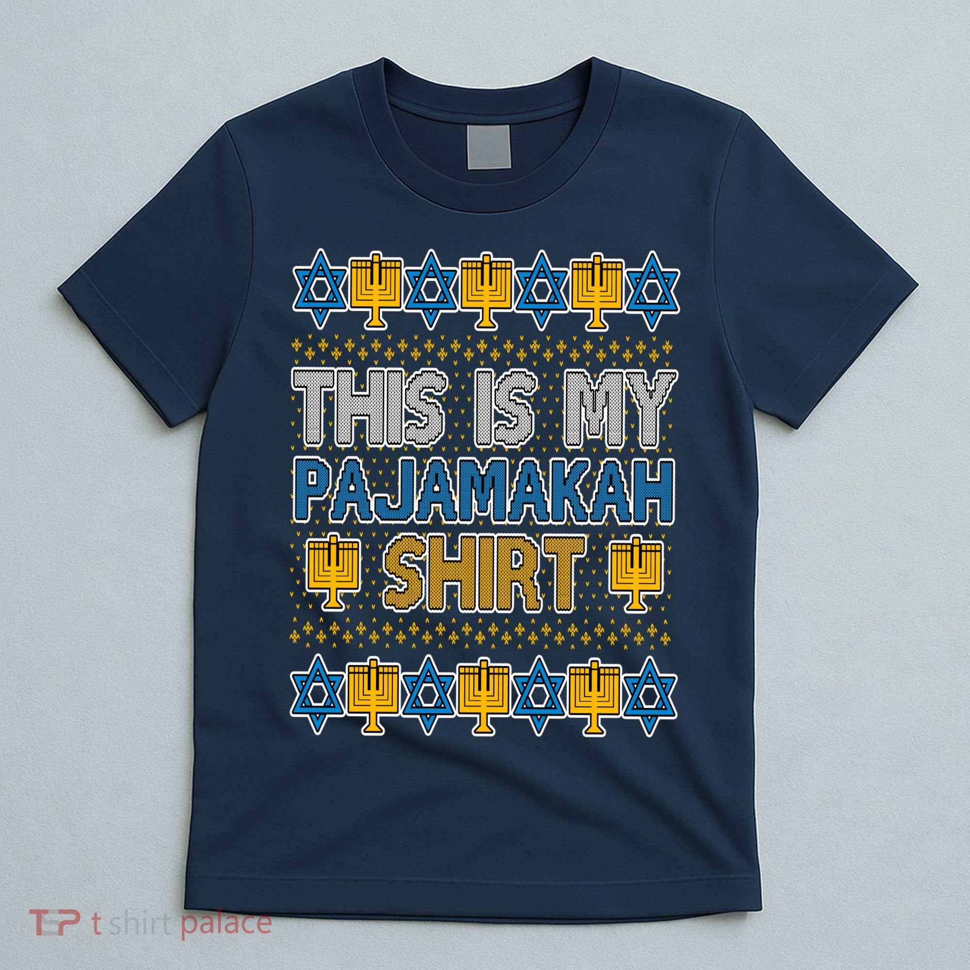 This Is My Pajamakah Shirt Ugly Hanukkah Sweater T-Shirt