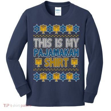 This Is My Pajamakah Shirt Ugly Hanukkah Sweater Kids Long Sleeve Shirt