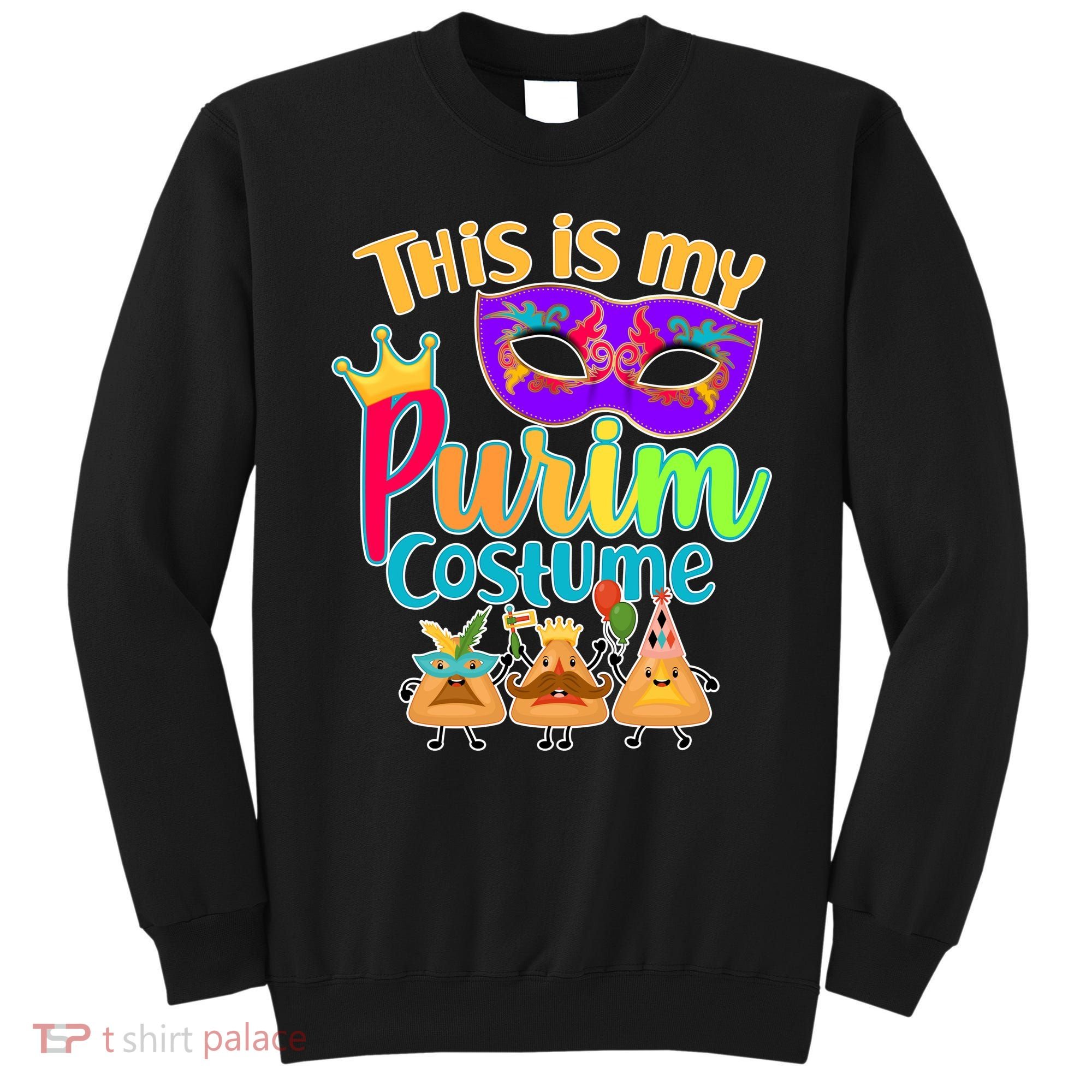 This Is My Purim Costume Sweatshirt