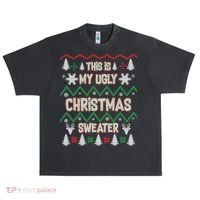 This Is My Ugly Christmas Sweater Urban Oversized Heavyweight T-Shirt thumb 0