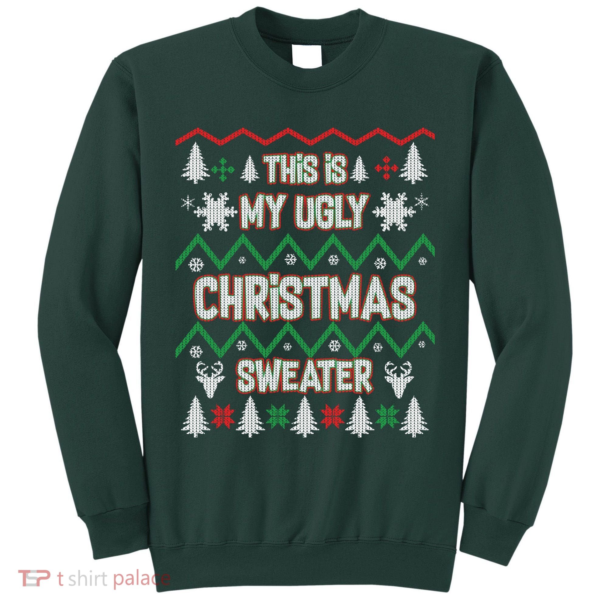 This Is My Ugly Christmas Sweater Tall Sweatshirt