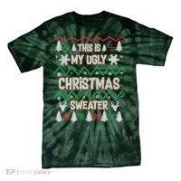 This Is My Ugly Christmas Sweater Tie-Dye T-Shirt thumb 0