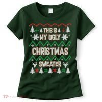 This Is My Ugly Christmas Sweater Women's T-Shirt thumb 0