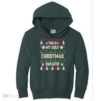 This Is My Ugly Christmas Sweater Kids Hoodie thumb 0