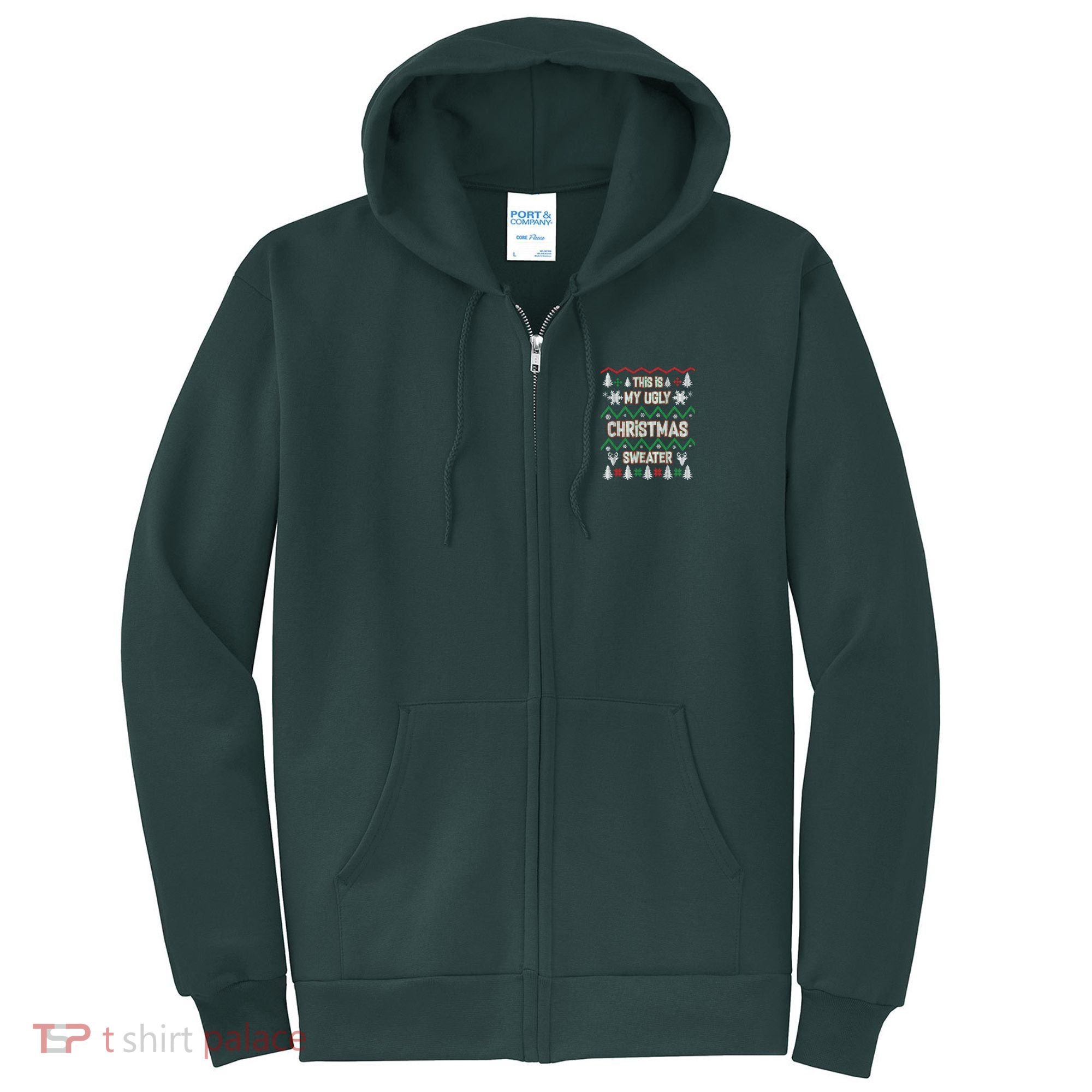 This Is My Ugly Christmas Sweater Full Zip Hoodie