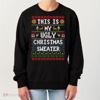 This Is My Ugly Christmas Sweater Party Funny Women's Sweatshirt thumb 0
