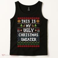 This Is My Ugly Christmas Sweater Party Funny Tank Top thumb 2