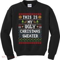 This Is My Ugly Christmas Sweater Party Funny Kids Sweatshirt thumb 0