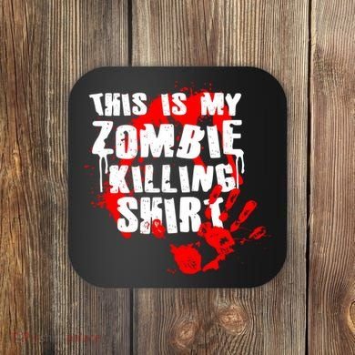 This Is My Zombie Killing Shirt Coaster