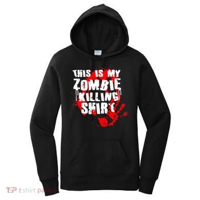 This Is My Zombie Killing Shirt Women's Hoodie