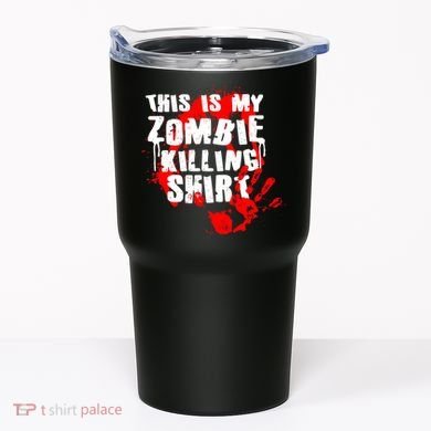 This Is My Zombie Killing Shirt Tumbler