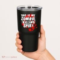 This Is My Zombie Killing Shirt Tumbler thumb 2