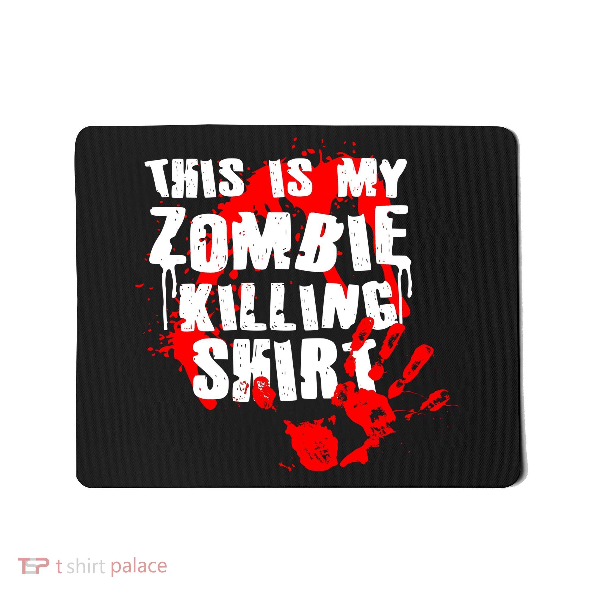 This Is My Zombie Killing Shirt Mousepad