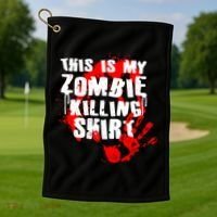 This Is My Zombie Killing Shirt Golf Towel thumb 1
