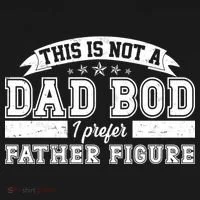 This Is Not A Dad Bod I Prefer Father Figure Women's T-Shirt thumb 6