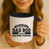 This Is Not A Dad Bod I Prefer Father Figure Coffee Mug thumb 3