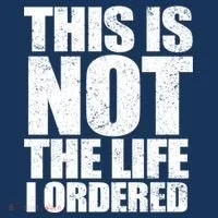 This Is Not The Life I Ordered Women's Sweatshirt thumb 2