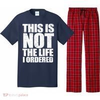 This Is Not The Life I Ordered Pajama Set thumb 0